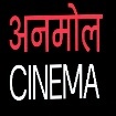 Anmol Cinema