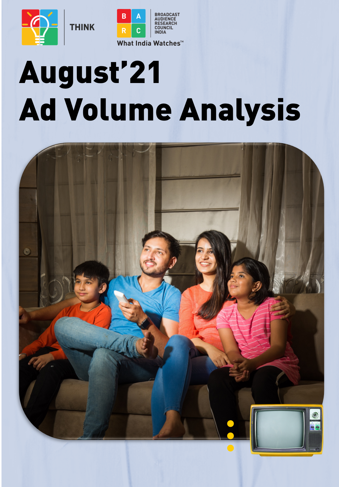 August 2021 Ad Volumes Report-BARC India